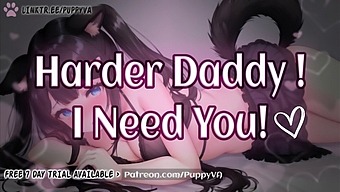 Vagina Orgasm: Daddy'S Rough Sex With Dirty Talking Babe